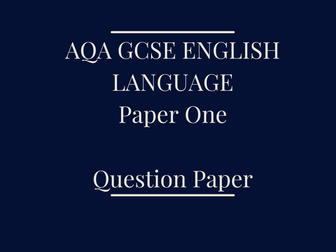 Five  AQA GCSE English Language paper One Mock Exam Papers