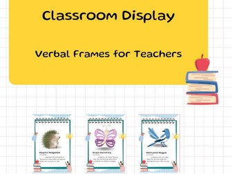 Positive Reinforcement Classroom Display Verbal Phrases for teachers