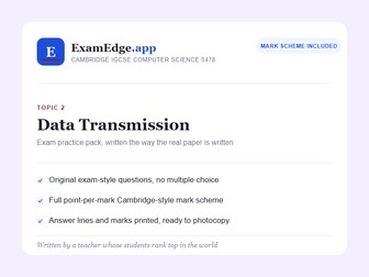 IGCSE Computer Science 0478: Data Transmission Exam Practice Pack + Full Mark Scheme