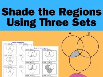 Shade the Regions Using Three Sets Worksheets - Venn Diagram Worksheets