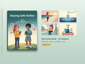 Staying Safe Online – 10-Chapter E-Safety Unit (KS2/KS3)