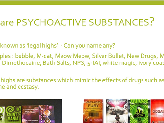 Psychoactive substances (legal highs)