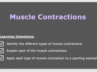 A Level PE - Muscle Contractions