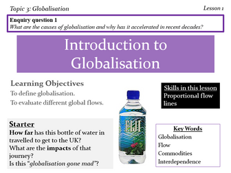 Globalisation, Edexcel, A level. Full scheme of work with 19 powerpoints and supporting worksheets, study notes booklet, end of topic test, homework booklet, exam questions, mark schemes.