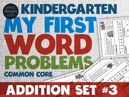 Kindergarten Word Problems Common Core • My First Word Problems • Addition SET 3