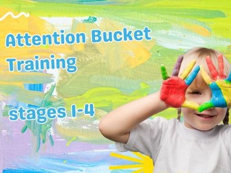 Attention Bucket Training for schools and other settings