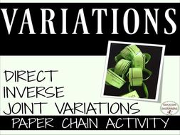 Variations Direct, Inverse and Joint Variations Practice Activity