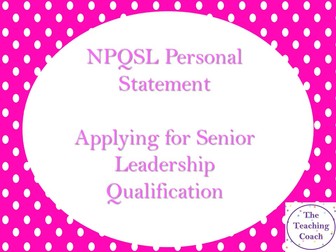 NPQSL Personal Statement Application | Leadership Qualification Personal Statement