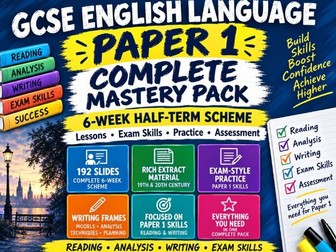 GCSE English Language Paper 1 COMPLETE Mastery Pack | 6-Week Scheme, Lessons & Exam Practice