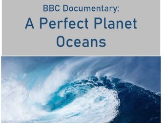 Perfect Planet - Oceans