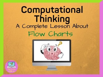 Flow Charts Computational Thinking Lesson