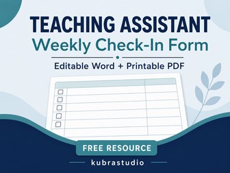 Teaching Assistant Weekly Check-In Form