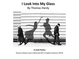 A Level Poetry: I Look Into My Glass by Thomas Hardy