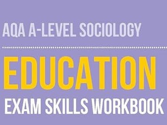 A Level Sociology AQA *NEW* Education