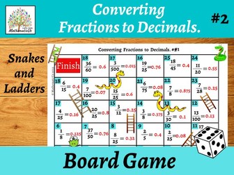 Converting Fractions to Decimals #2 Snakes and Ladders Dice Game