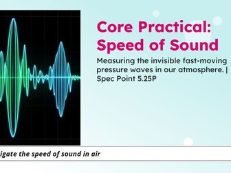 IGCSE Physics: Core Practical — Speed of Sound in Air | Edexcel Modular | Unit 5 | L11