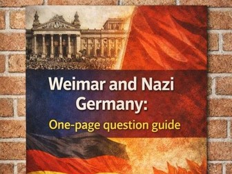 Weimar and Nazi Germany Edexcel GCSE: Two-page exam question guide