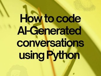 How to Code AI-Generated Conversations using Python (ChatGPT)