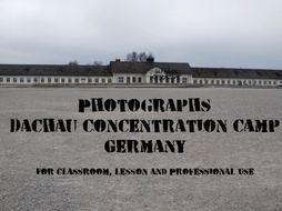 Photographs for Classroom and Professional Use: Dachau