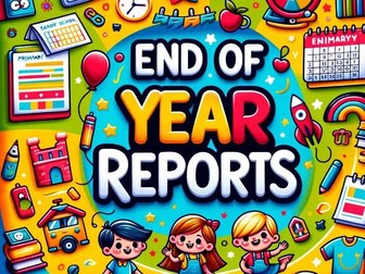 Primary Reports - 30 examples - one for each child