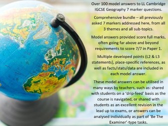 Model Answers to ALL Cambridge IGCSE Geography 7 Marker (Case Study) Questions