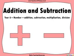 Addition and Subtraction - Year 6 | Teaching Resources