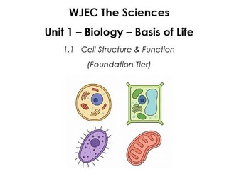 WJEC 'The Sciences' Biology Unit 1.1 Resources