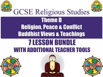 GCSE Buddhism - Religion, Peace & Conflict (7 Lessons)