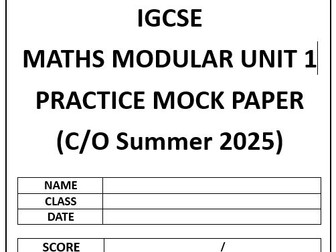 IGCSE MATHS 1H MODULAR REALISTIC EXAM PAPER V1