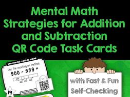 4th Grade Mental Math Strategies for Addition and Subtraction QR Code Task Cards
