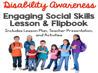 Disability Awareness Social Skills Lesson and Flip Book