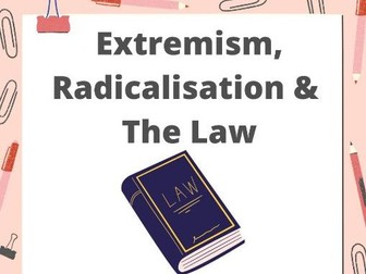 Extremism, Radicalisation & Law - Prevent
