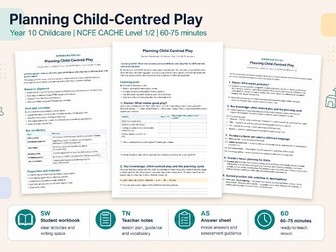 Planning Child-Centred Play- GCSE childcare