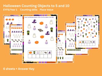 Halloween Counting Objects to 5 and 10 – EYFS/Y1 Maths Worksheets