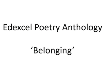 Edexcel 'Belonging' Poetry Anthology