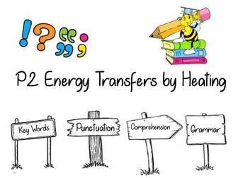 Literacy task for AQA P2 Energy Transfers by Heating Revision