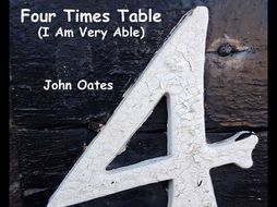 Four Times Table (I Am Very Able) MP3s & Score - John Oates 2016