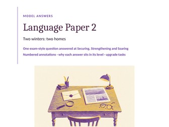 Language Paper 2 model answers at three levels: Question 2, summary of differences