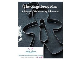 The Gingerbread Man Sensory Story and Sensory Rich Activities for Neurodiverse, Sensory, PMLD,  SEND