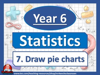 Year 6 - Statistics - Draw pie charts - White Rose Maths