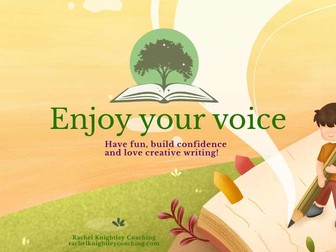 Enjoy Your Voice: Creative Writing Prompts