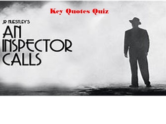 An Inspector Calls quote quiz GCSE