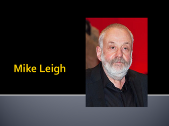 Mike Leigh Lesson Powerpoint
