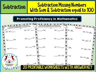 Addition and Subtraction Missing Numbers – Sum 100” Worksheets Practice Activity!