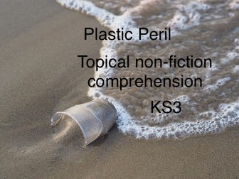 Plastic Peril Non-fiction comprehension