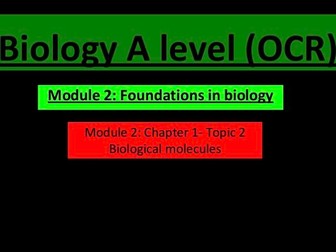 Biological molecules lesson (A level biology)