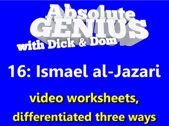 al-Jazari: video worksheets, differentiated x3.