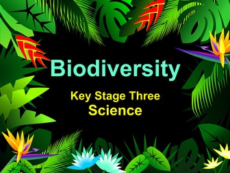 Biodiversity KS3 AQA (Basic lesson)