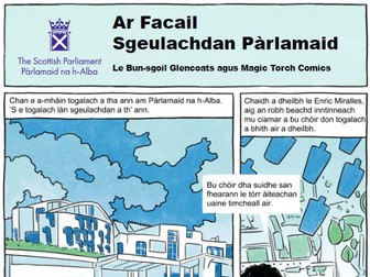 Gaelic comics - exploring different areas of the work of parliament