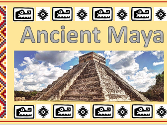 Introduction to Ancient Mayan civilisation KS2 Topic History Geography
